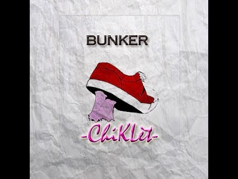 Bunker - Chiklèt Freestyle (Prod.by Bunker)
