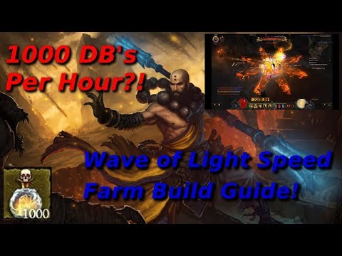 [D3] Wave of Light Monk Speed Farm Build Guide! 1000 DB's per Hour?!