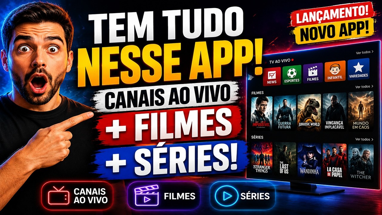 LANÇOU! NOVO APP COM FILMES, SÉRIES E CANAIS AO VIVO! O APP MAIS COMPLETO QUE TESTEI EM 2026!