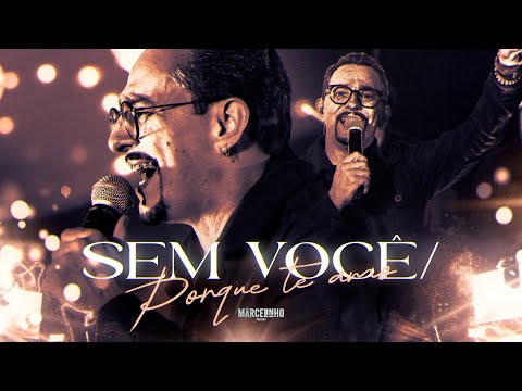 Marcelinho Freitas - Sem você/Porque eu te amo - (Álbum Compromisso Marcado)