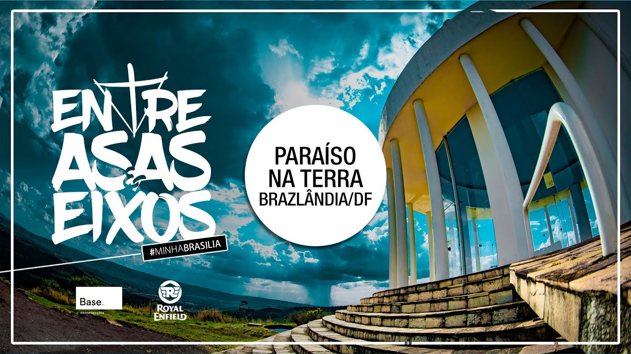 PARAÍSO NA TERRA #MINHABRASILIA ENTRE ASAS E EIXOS
