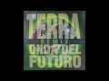 Terra Space Dream Mix Onda Del Futuro