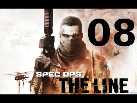 Spec Ops: The Line - Walkthrough Part #08 Playthrough [HD] [No Commentary]