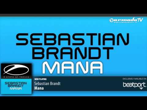 Sebastian Brandt - Mana (Radio Edit)