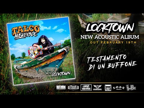 TALCO Maskerade  - Testamento Di Un Buffone (Video LYRIC)