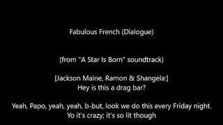 Lady Gaga - Fabulous French (Dialogue)