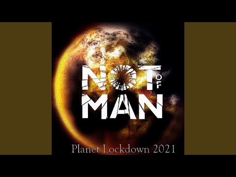 Video thumbnail for Planet Lockdown 2021