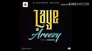 Areezy - Laye
