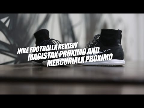 Review - Nike MercurialX Proximo & MagistaX Proximo