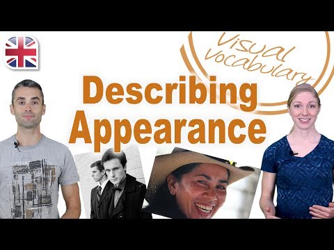 Describing People's Appearance in English - Visual Vocabulary Lesson