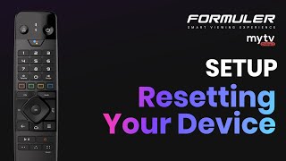 Resetting your device - Formuler Z8, Z Alpha