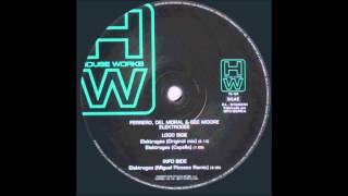 Ferrero, Del Moral & Gee Moore ‎-- Elektrogee (Original Mix)
