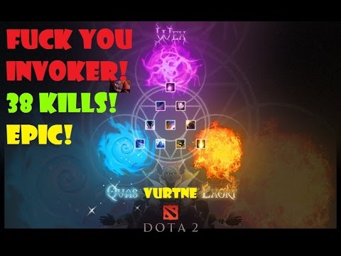 Fuck you Invoker! Epic! Vurtune DOTA 2