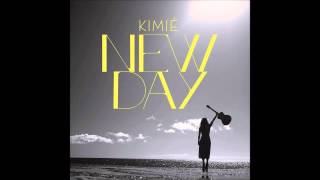 New Day - Kimie