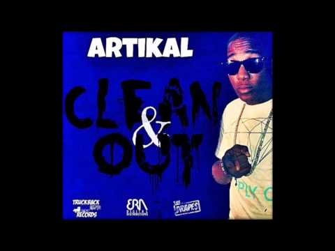Artikal - Clean & Out (Shella Riddim) Lockecity Music Group Prod. July 2013