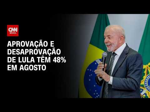 Índice CNN: Desaprovação de Lula se iguala a aprovação, com 48%, em agosto | CNN 360º