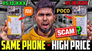 Same Phone for Different Price 🤬 - Poco & Mi Phone | Offline & Online Phone? Why Difference?