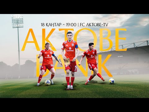 АҚТӨБЕ — БАНИК | ТІКЕЛЕЙ ЭФИР | ЖОЛДАСТЫҚ ОЙЫН | 18.01.2026