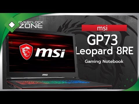 รีวิว MSI GP73 Leopard 8RE : Gaming ในขนาด 17.3" สเป็คดี ราคาไม่แพง