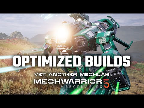 Optimized Builds - Yet Another Mechwarrior 5: Mercenaries Modded Episode 32