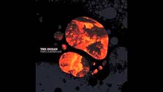 THE OCEAN - Mesoarchaean (Legions Of Winged Octopi)