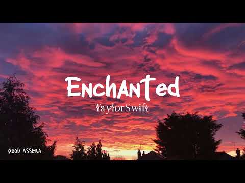 Enchanted - Taylor Swift | 1 HOUR LOOP