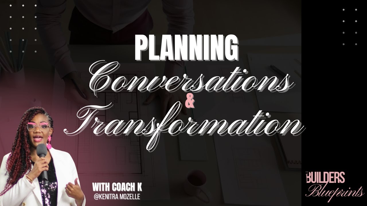 Planning Conversations and Transformation