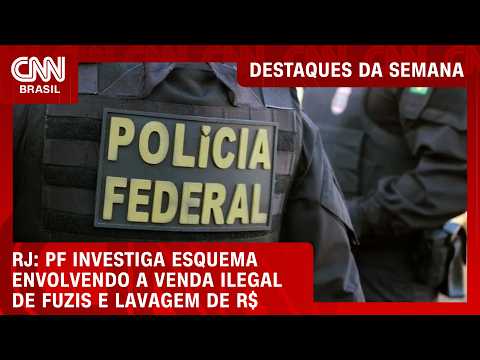 PF investiga policiais suspeitos de vender fuzis e vazar informações pra facção | DESTAQUE DA SEMANA