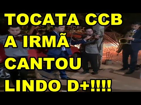 ESSA IRMÃ CANTOU MUITO LINDO ESSE HINO 218 CCB  / TOCATA CCB