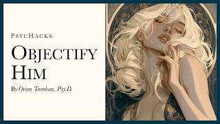 Objectify him: texting