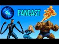 FANTASTIC FOUR: Marvel's First Family FANCAST