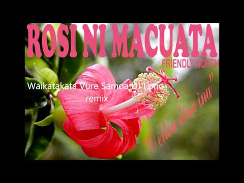 Waikatakata Vure Samoa DJ Fono remix