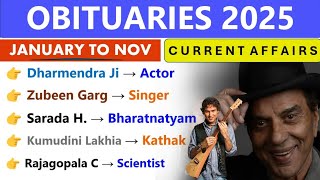 OBITUARY CURRENT AFFAIRS 2025 | MOST IMPORTANT DEATHS IN NEWS | SSC, RAILWAY, RRB GROUP D, STATE PCS