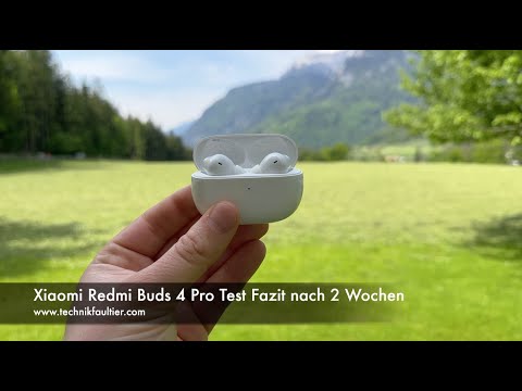 Xiaomi Redmi Buds 4 Pro Test Fazit nach 2 Wochen