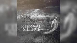 On Thorns I Lay - Believe - Official Audio Release