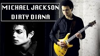 Michael Jackson - DIRTY DIANA - Guitar Cover by Adam Lee