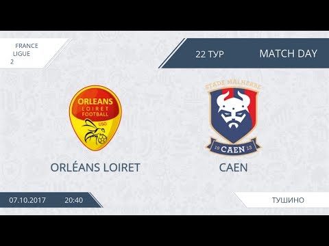 AFL17. France. Ligue 2. Day 22. Orleans - Caen
