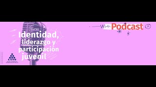 Identidad Liderazgo Participación Juvenil