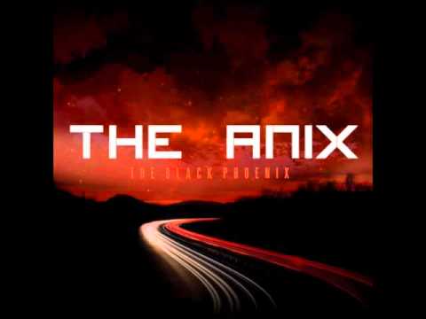 The Anix - The Black Phoenix