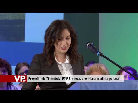 Președintele Tineretului PMP Prahova, ales vicepreședinte pe țară
