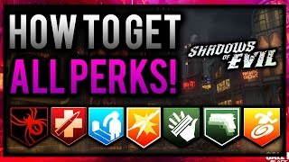 Black Ops 3 Zombies - How to Get All Perks - Shadows of Evil Zombies - SoE Zombies Map
