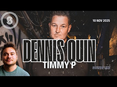 Sounds Like: Dennis Quin