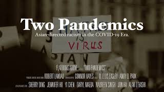Two Pandemics - Official Trailer