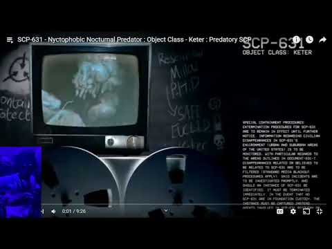 SCP-631 - Nyctophobic Nocturnal Predator REACTION!!