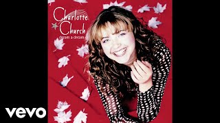 Charlotte Church - The Coventry Carol - Lully Lullay (Audio)
