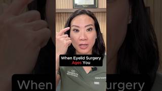 When Eyelid Surgery Ages You