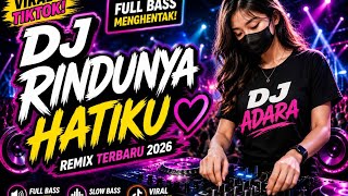 Download lagu DJ RINDUNYA HATIKU REMIX VIRAL TIKTOK 2026 🔥 FULL BASS TERBARU PALING ENAK DIDENGAR mp3