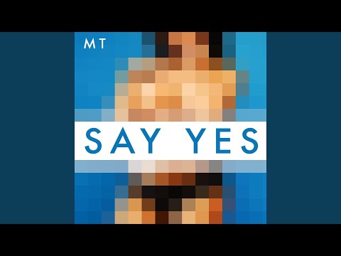Say Yes (feat. Big P Thaikoon & Jcn Thaikoon)