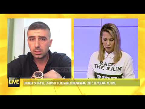 Shokët e mi, kanë paguar 5000 euro biletën, për të ardhur në Kinë - Shqipëria Live, 27 Mars 2020