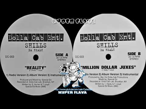 Shills Da Realz - Reality / Million Dollar Juxes (Full Vinyl) (1997)